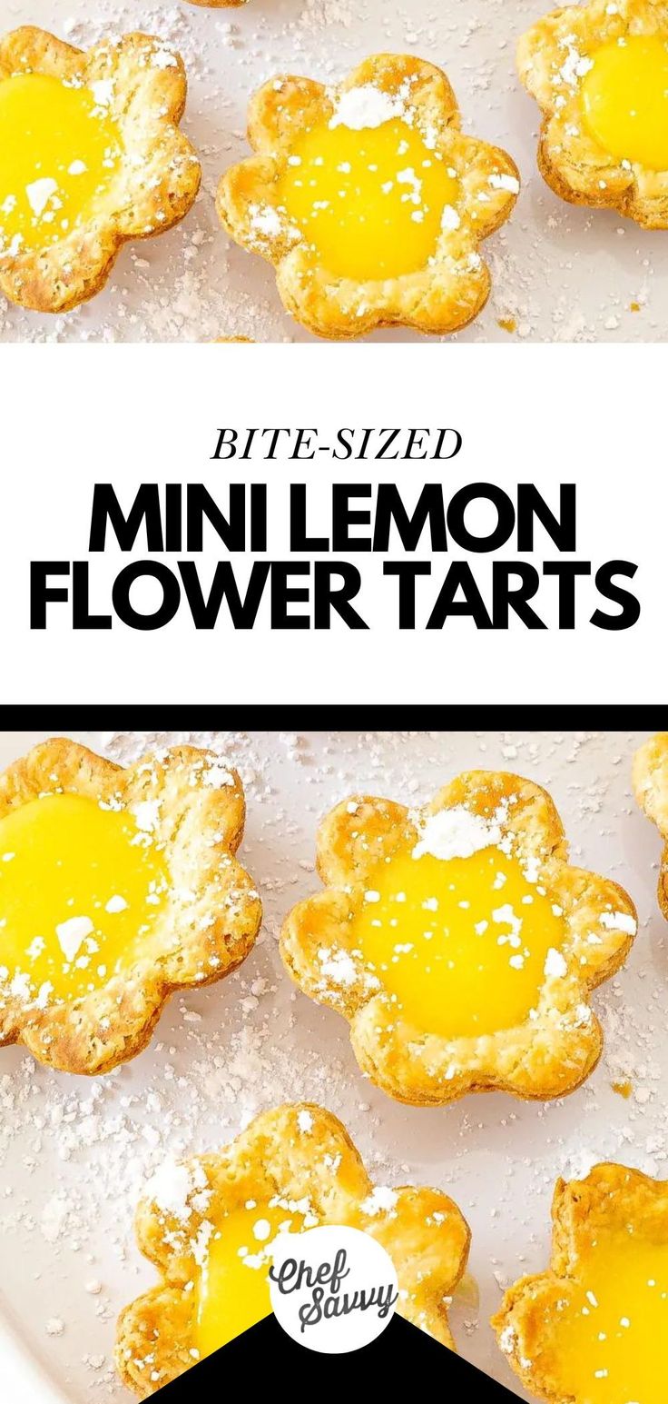 mini lemon flower tarts on a plate with text overlay that reads bite - sized