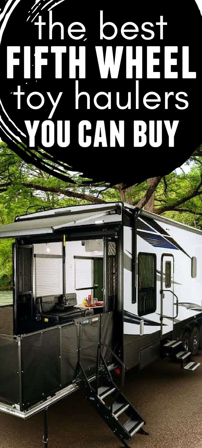 the best fifth wheel toy haulers you can buy for $ 10, 000 or less