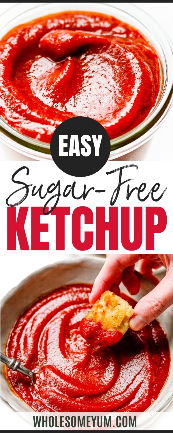 easy sugar - free ketchup recipe is the perfect way to use up leftover sauce