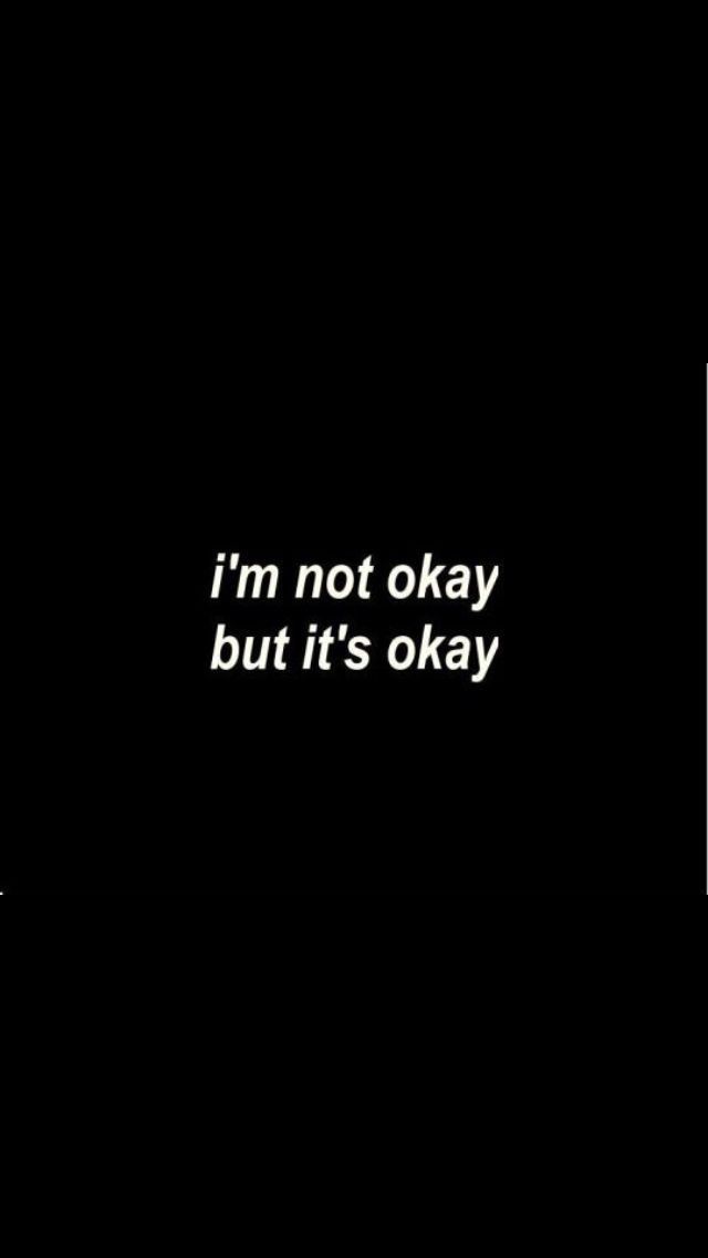 Not Okay, It's Okay, The Words, A Black, Black And White, Iphone, White, Black