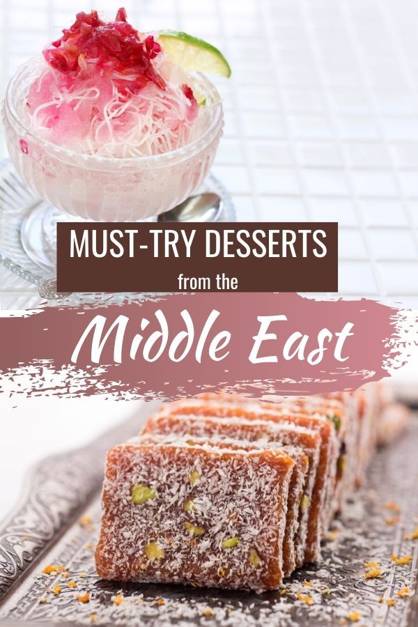 desserts from the middle east with text overlay