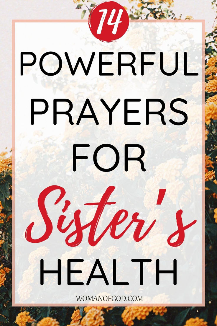 14 Powerful Prayers For Sisters Health October Prayer Quotes, Prayer For My Sister Strength, Prayers For Family Healing Strength, Prayer For Sister, Sister Prayer, Prayers For Health And Healing, Prayers For Sister, Prayer For A Friend, Prayer For My Family