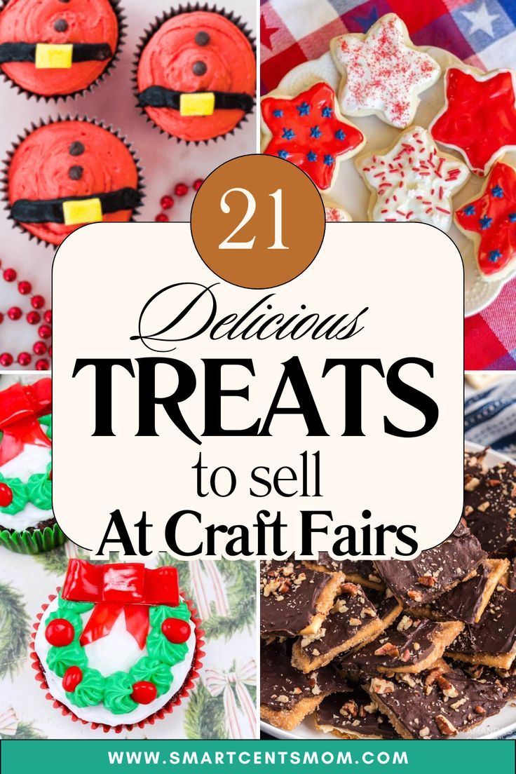 twelve delicious treats to sell at craft fairs