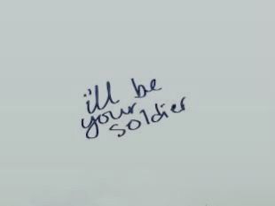 an airplane flying in the sky with writing on it that says, i'll be your soldier