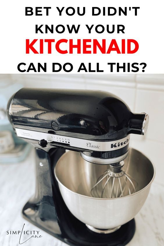 an image of a kitchen mixer with the words how do you didn't know your kitchenaid can do all this?