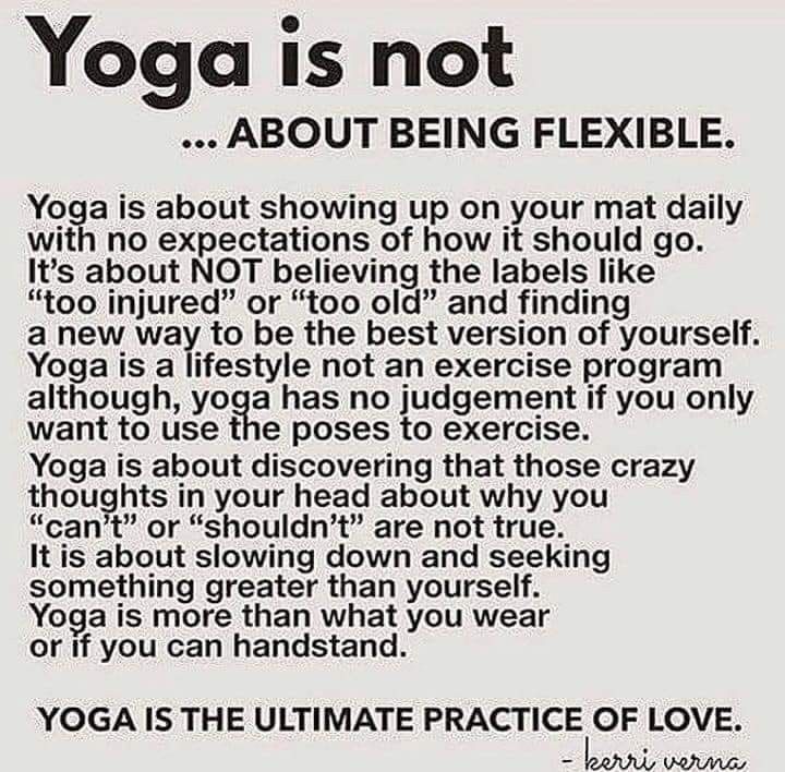 yoga is not about being flexible