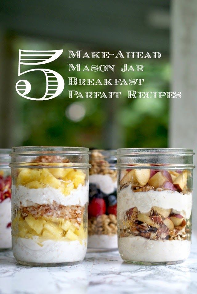 five mason jar breakfast parfait recipes