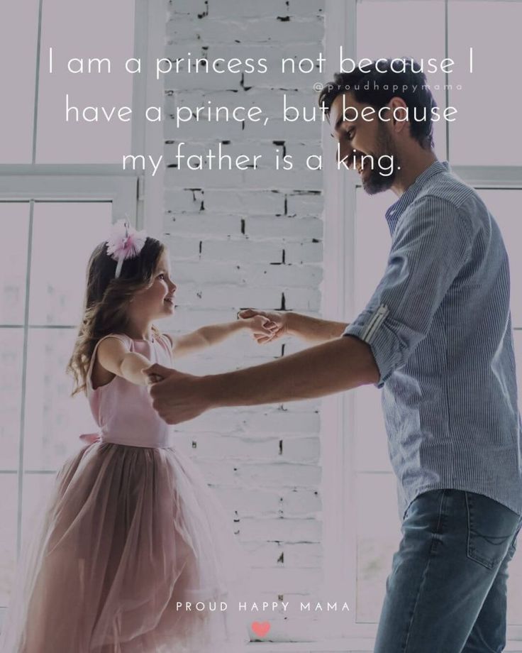 a father and daughter dancing together with the caption i am a princess not because i have a prince, but because my father is a king