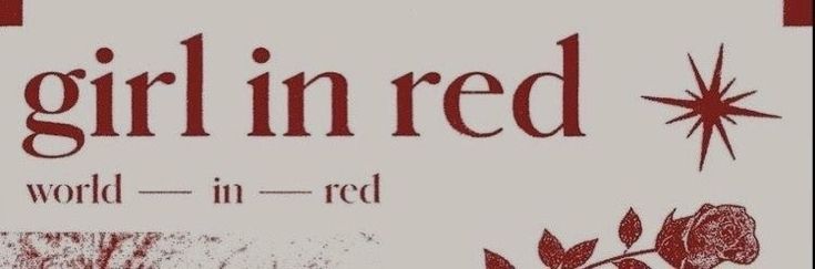 a red and white sign that says girl in red world - in - red on it