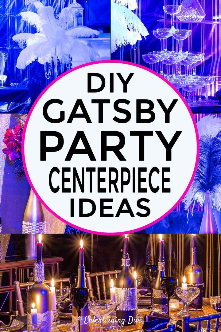 the words diy gatsby party centerpiece ideas are overlaid with images of chairs and chandeliers