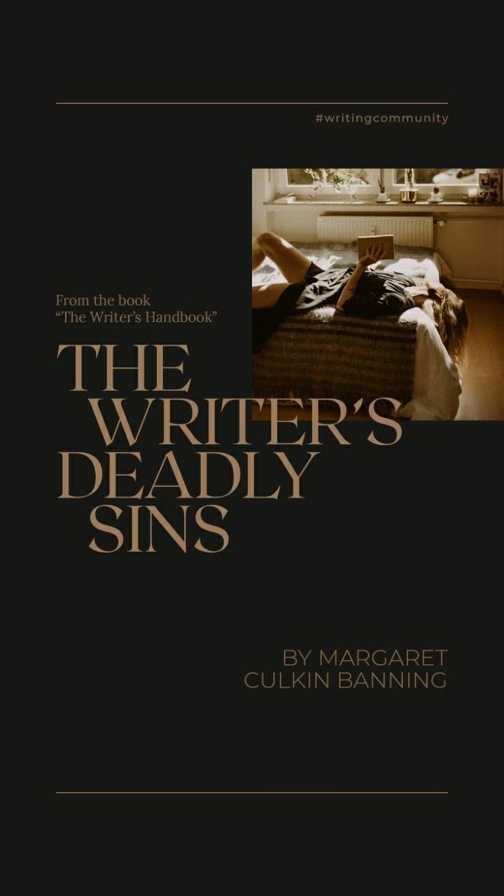 the writer's deadly sin by margaret culkin banning, from the witch's handbook