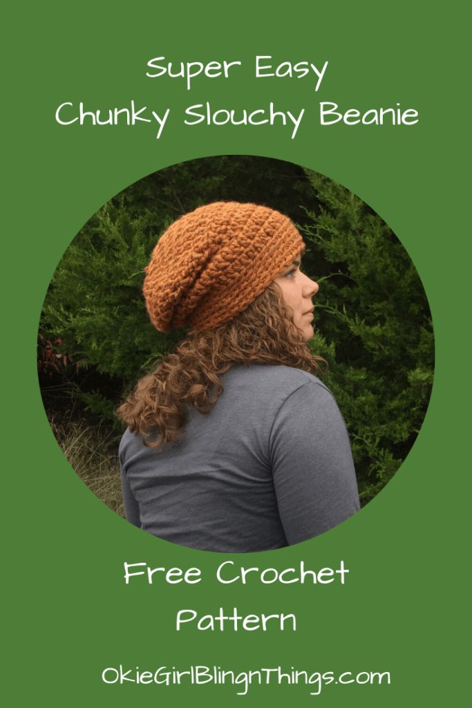 a woman wearing a knitted hat with the text super easy chunky slouchy beanie free crochet pattern