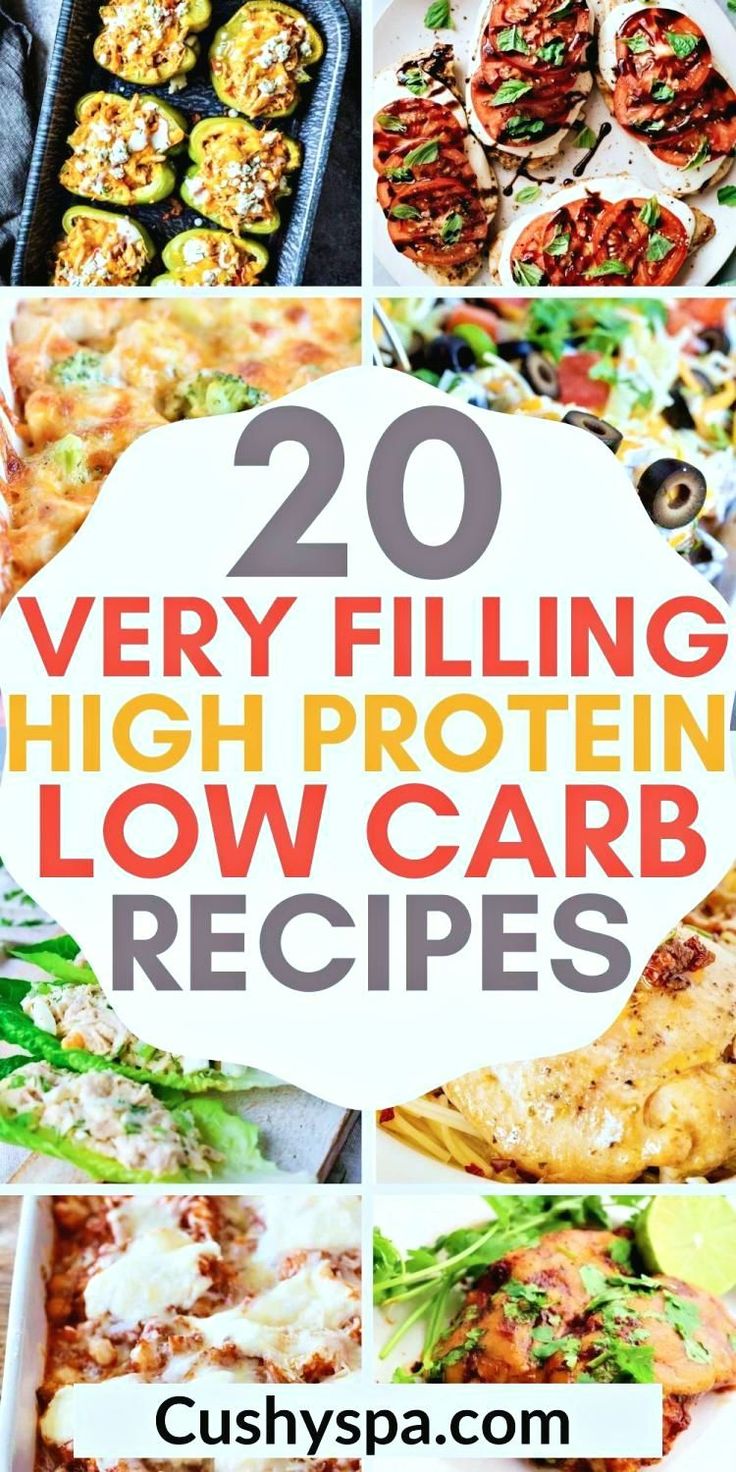 20 very filling high protein low carb recipes