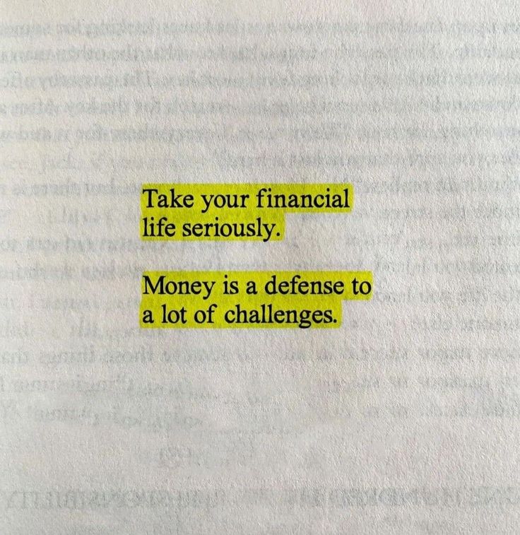 a piece of paper with the words take your financial life seriously money is a defense to a lot of challenges