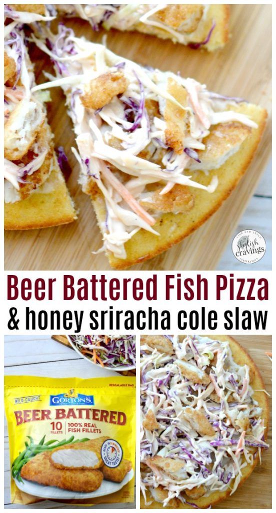 beer battered fish pizza and honey sriraca cole slaw is the perfect appetizer