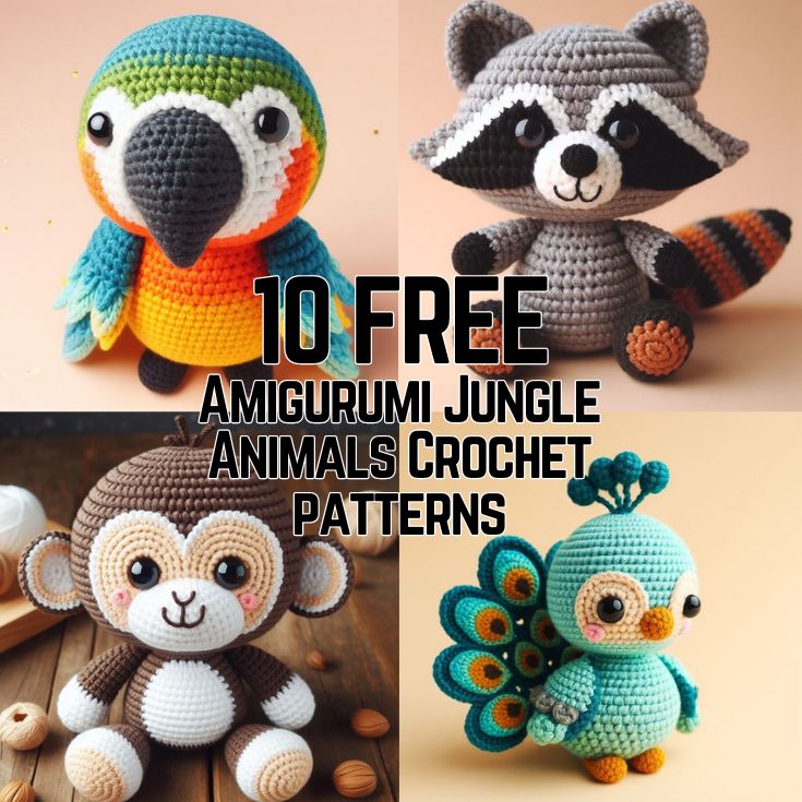 crocheted stuffed animals are featured in four different photos with the text 10 free amigurm jungle animal's crochet patterns