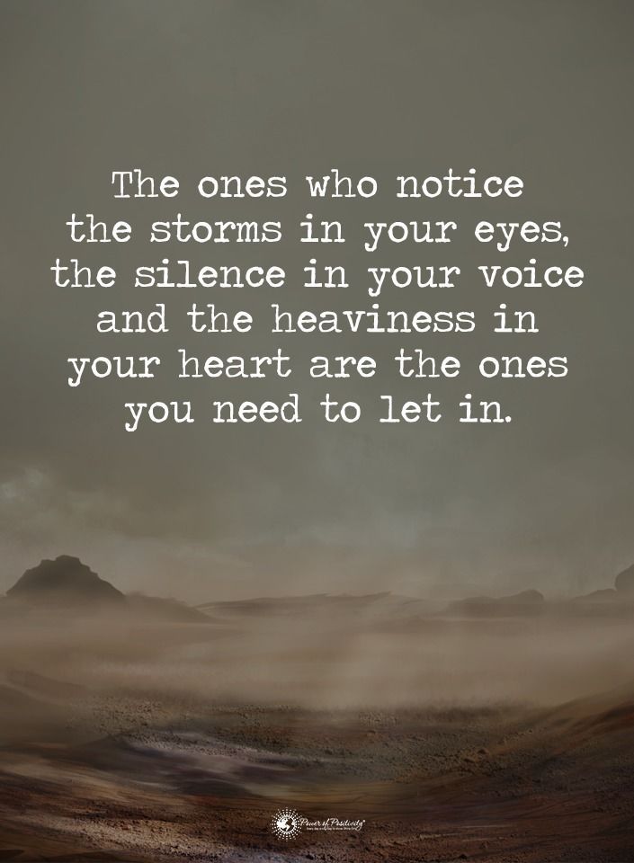 an image with the words, the ones who notice the storms in your eyes, the science i'm your voice and the heart are the ones you need to let in