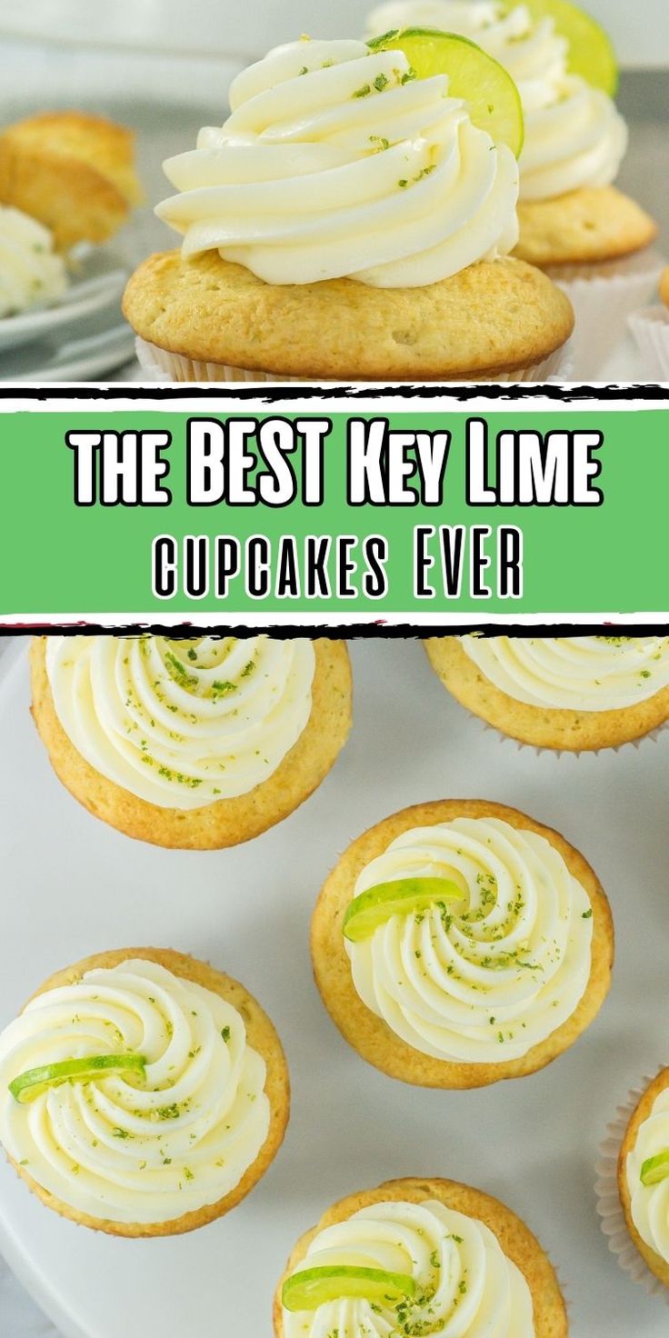 the best key lime cupcakes ever on a white plate with green and white icing