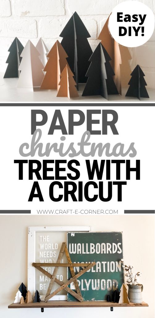 paper christmas trees with a cricut on top and an easy diy project