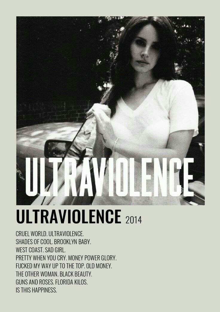 Lana Del Rey Póster Lana Del Rey Posters, Ultraviolence Album, Lana Del Rey Albums, Lana Del Rey Ultraviolence, Music Poster Ideas, Stile Hijab, Music Poster Design, Minimal Poster, Pretty When You Cry