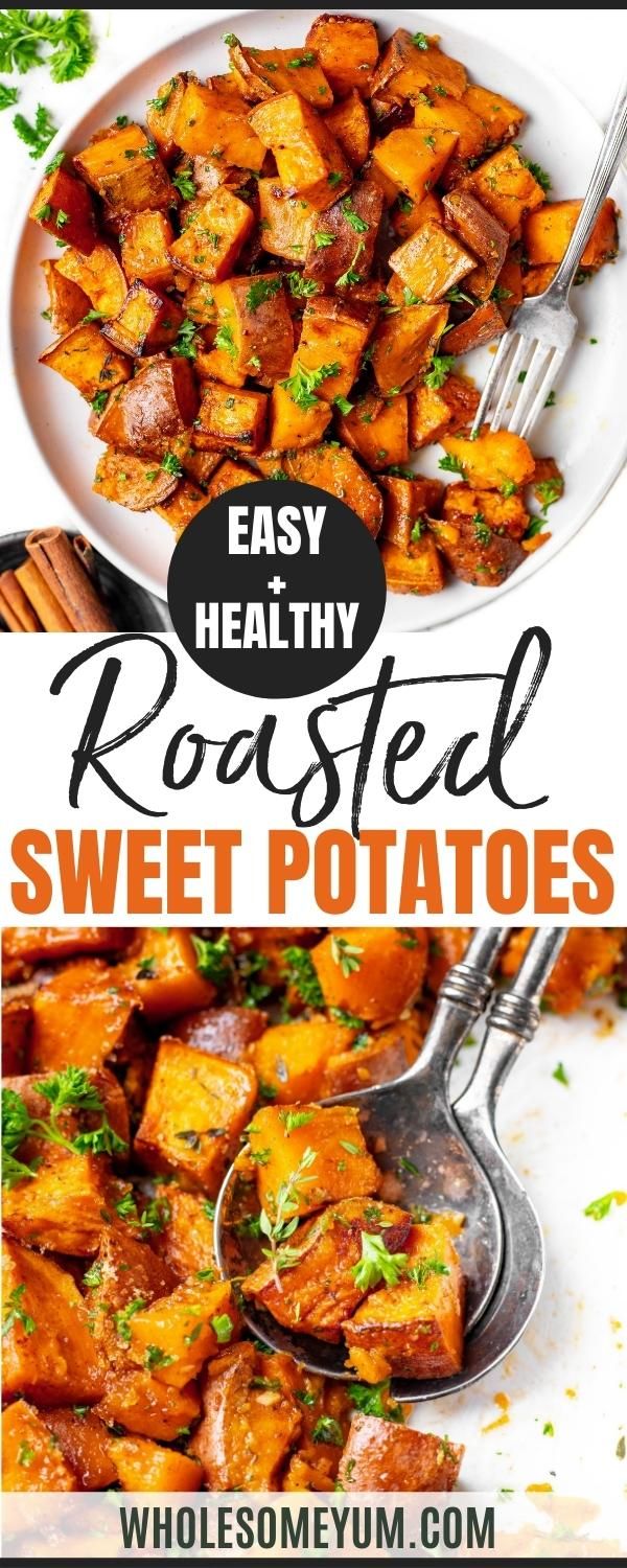 roasted sweet potatoes in a white bowl with text overlay that reads easy healthy roasted sweet potatoes