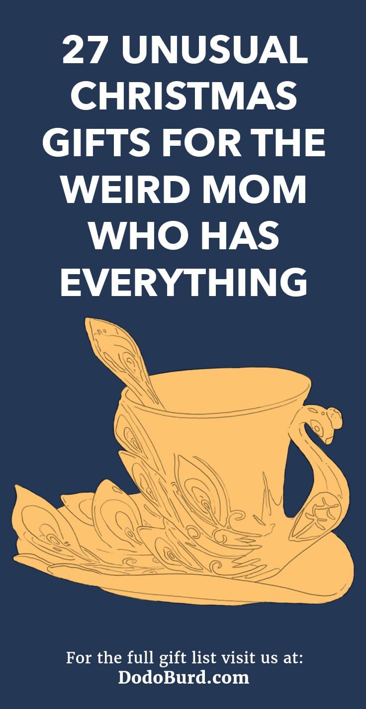 a coffee cup and saucer with the words 27 unusual christmas gifts for the weird mom who has everything