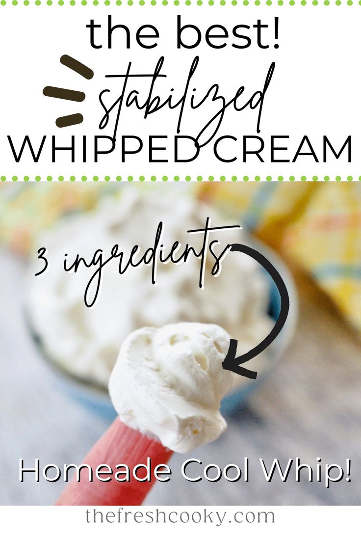 the best whipped cream recipe for homemade cool whips with text overlay that reads 3 ingredients