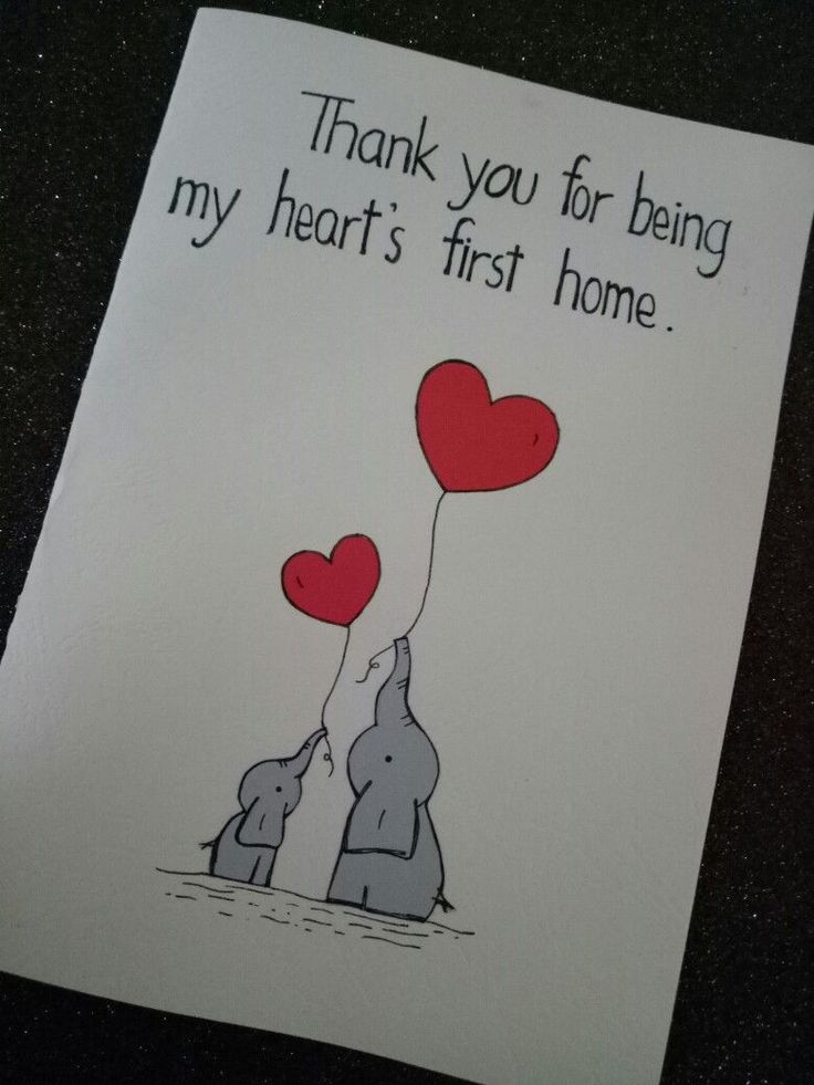 a card with an elephant holding two red hearts and the words thank you for being my heart's first home