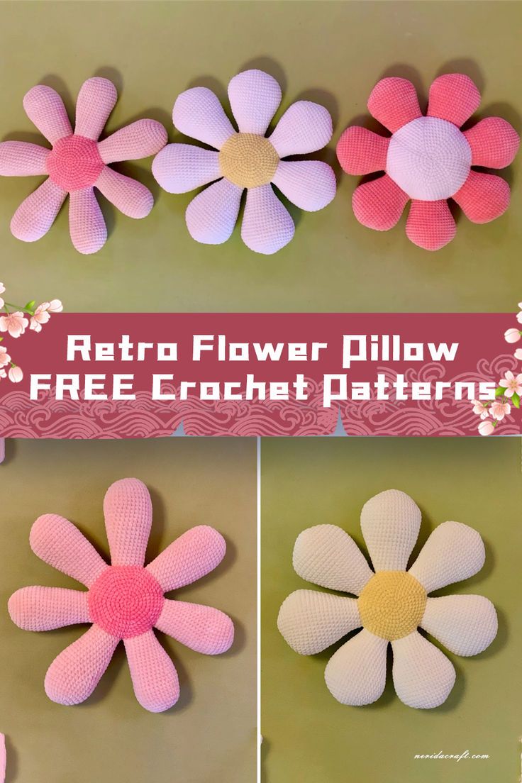 three different images of flowers made out of crochet yarns, with the text retro flower pillow free crochet pattern