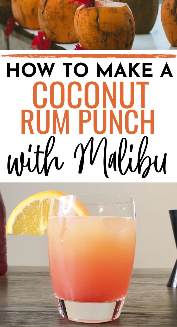 how to make a coconut rum punch with malishu and oranges in the background