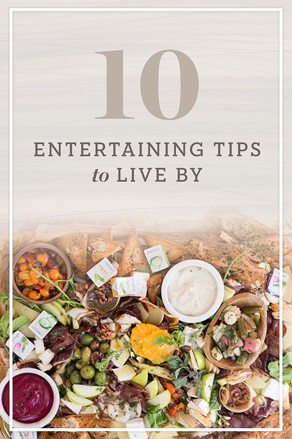 the top ten entertaining tips to live by