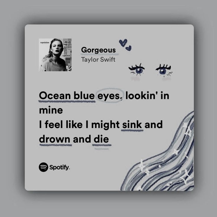 a card with the words ocean blue eyes lookin'in mine i feel like i might sink and drown and die