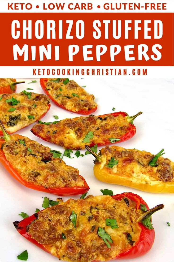 the keto low carb and gluten - free chorizzo stuffed mini peppers