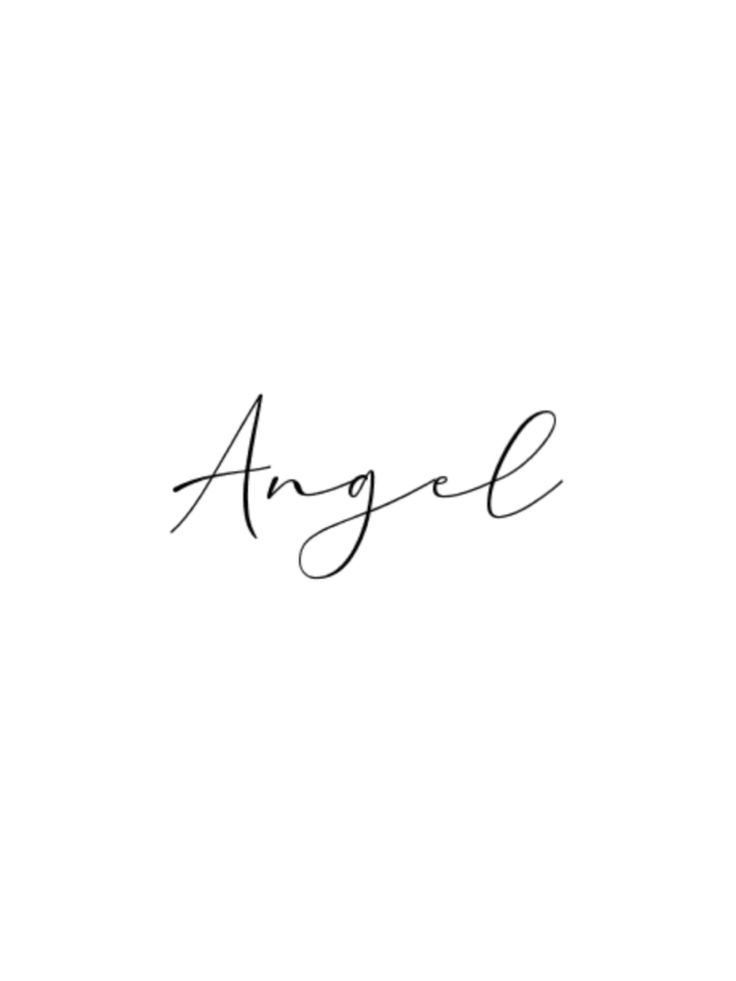 the word angel written in cursive handwriting