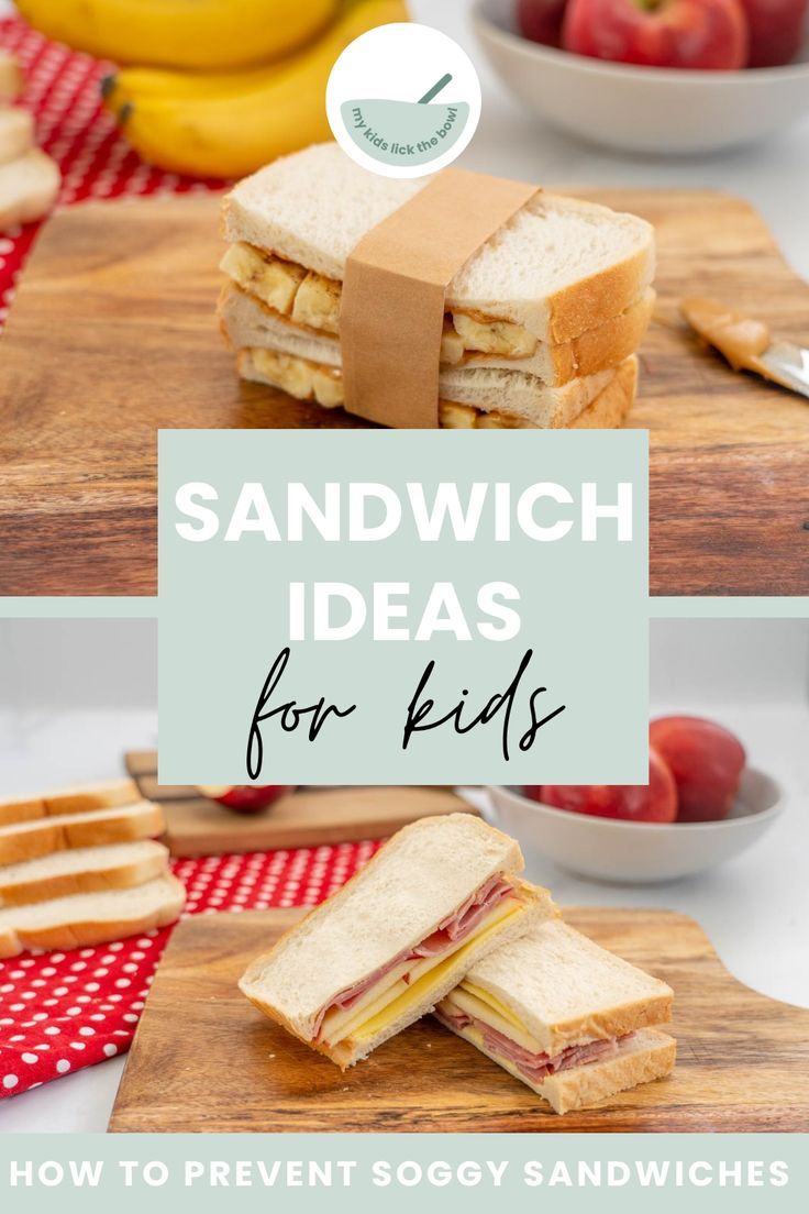 sandwich ideas for kids to make