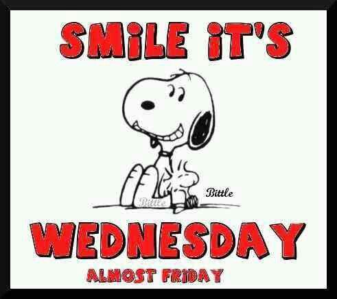 a sign that says, smile it's wednesday almost friday with a cartoon dog