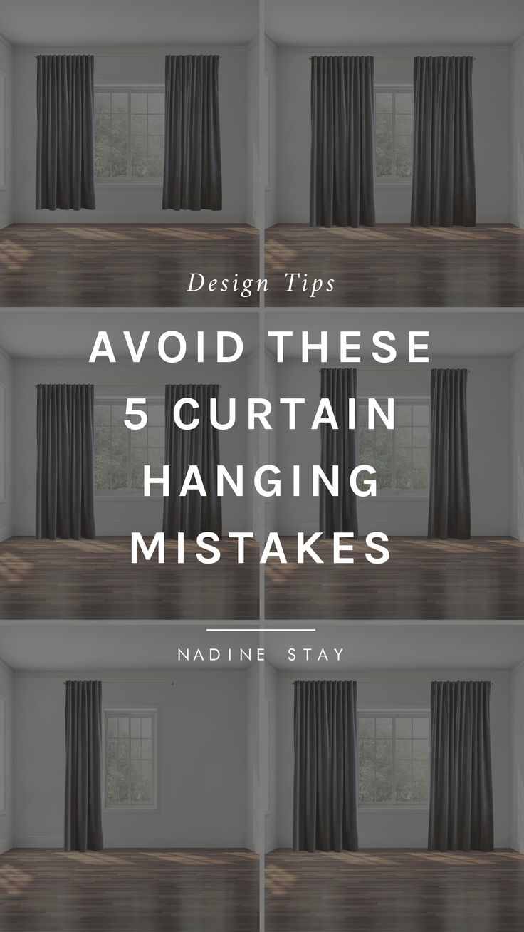 the words design tips avoid these 5 curtain hangers and make them look like they're