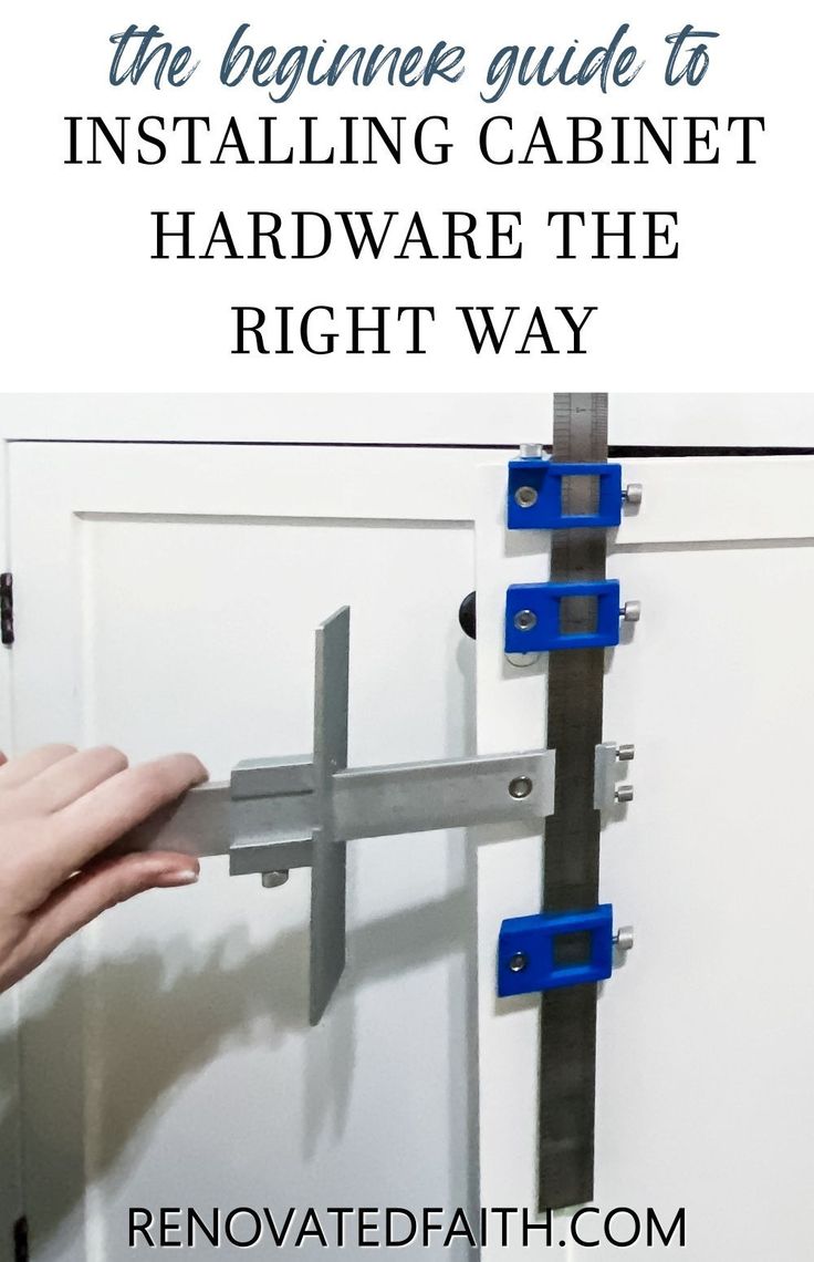 the beginner guide to installing cabinet hardware the right way