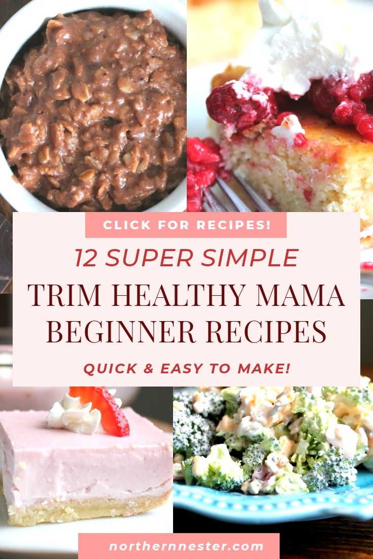 a collage of images with the words, 12 super simple trim healthy mama beginner recipes