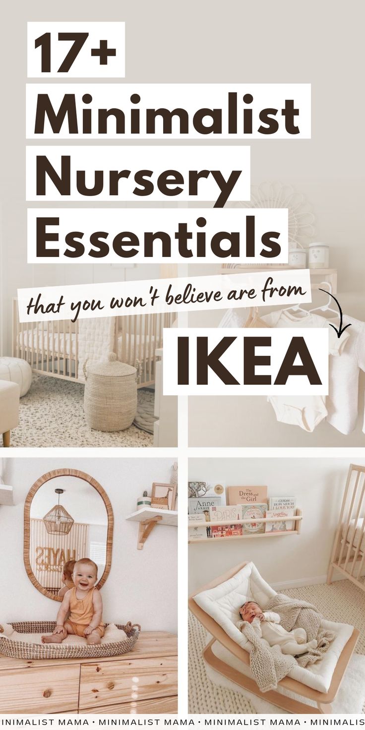 a baby in a crib with the words 17 minimalist nursery essentials that you won't believe are from ikea