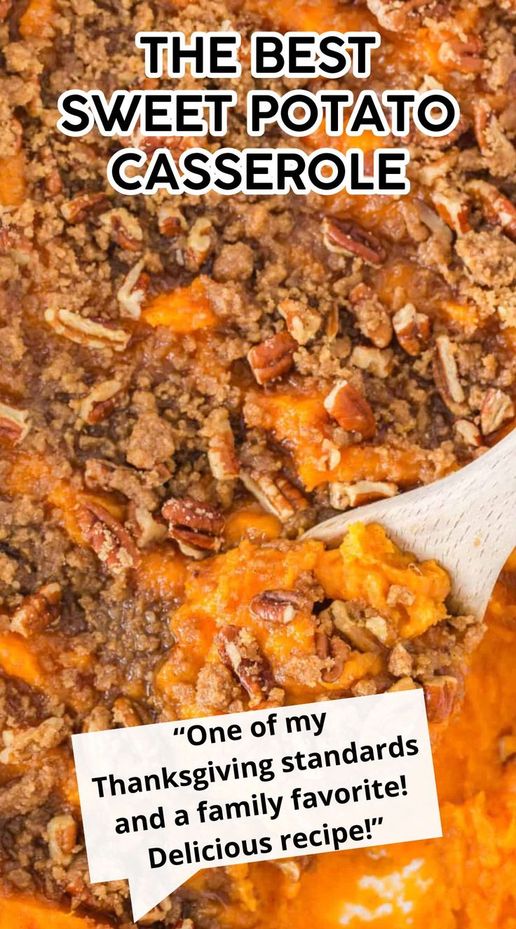 the best sweet potato casserole recipe is shown with a wooden spoon in it