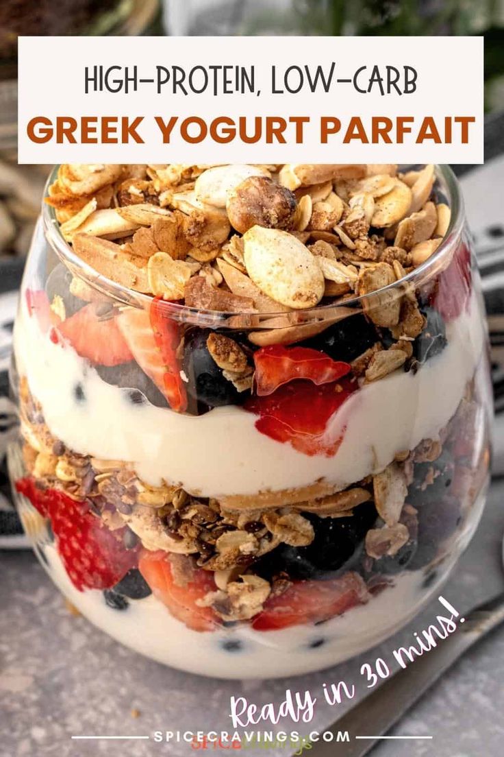 high protein low carb greek yogurt parfait in a glass bowl