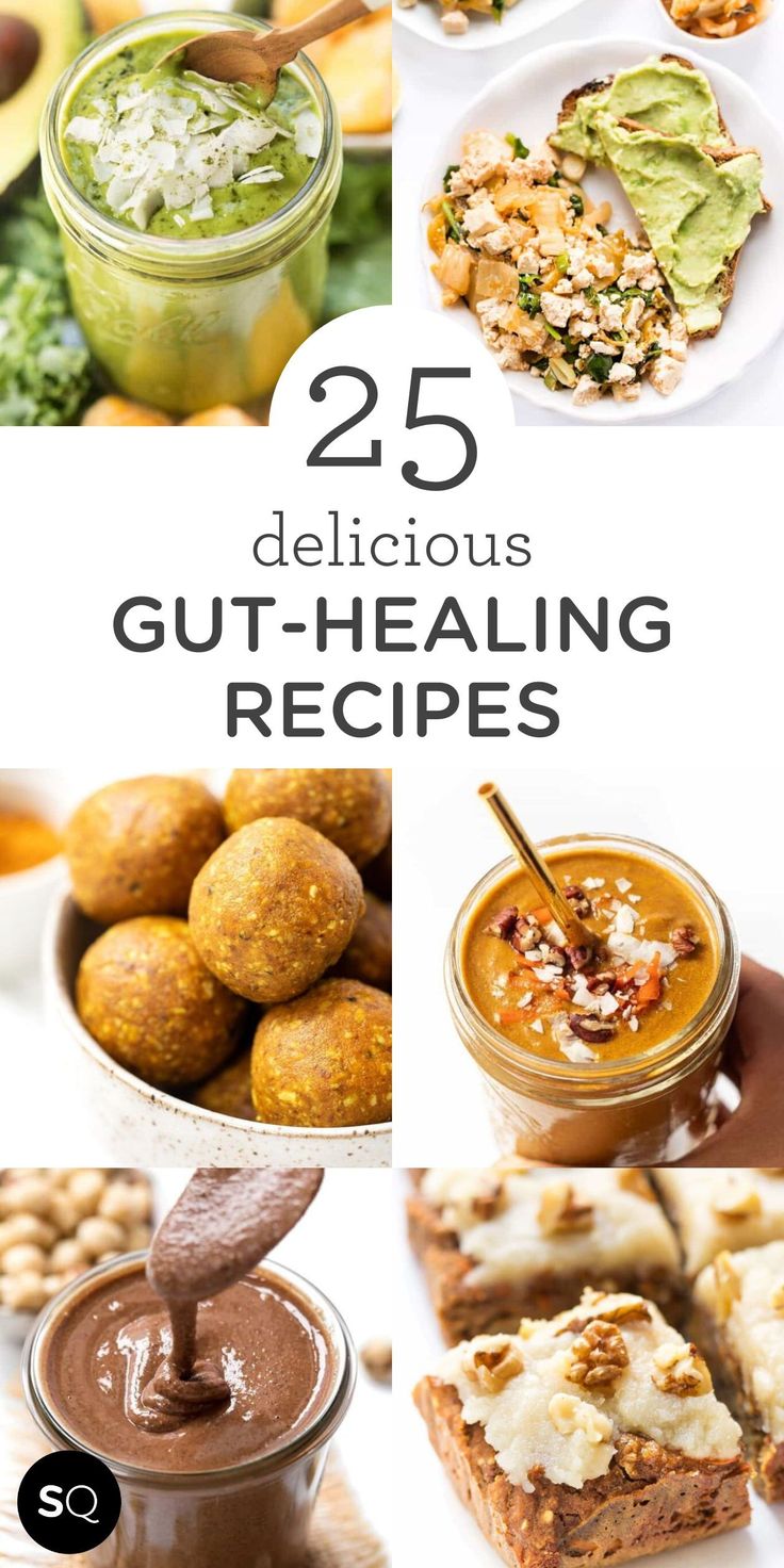 25 delicious and nutritious gut - healing recipes