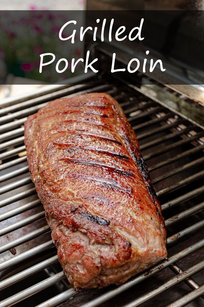 grilled pork loin on the grill with text overlay