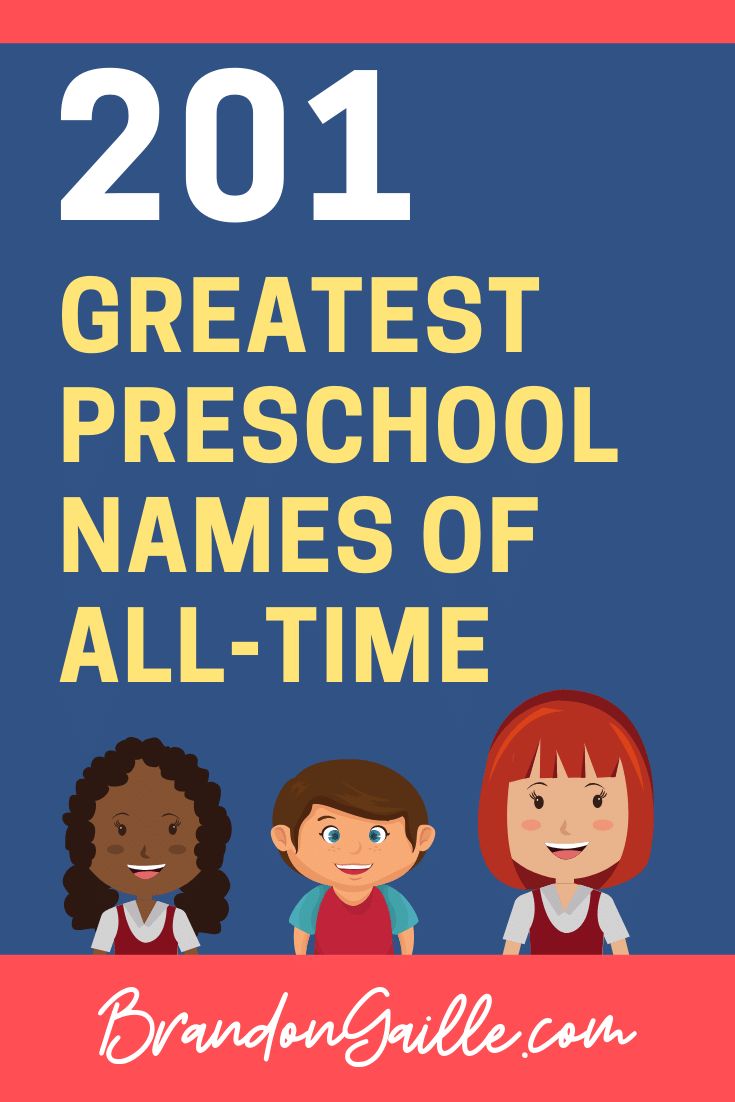 the text reads, 2011 greatest preschool names of all - time with three children in front of