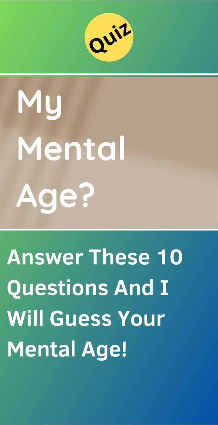 This psychological test will analyze your personality and tell you how old you are mentally. #mentalage #yourmind #yourthoughts #inyourhead #innerpersonality #personalityQuizzes #whoareyou #aboutme #personality #Quizzes #quizzesfunny #funquizzestotake #me #quizzesaboutyou Mental Age Quiz, Mental Age Test, Intelligence Quizzes, Life Quizzes, Mental Age, Personality Test Quiz, Personality Test Psychology, Brain Quiz, Quizzes Funny