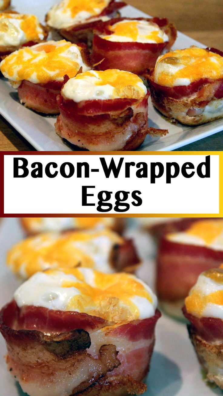 bacon wrapped eggs on a white plate with the words bacon wrapped eggs above and below