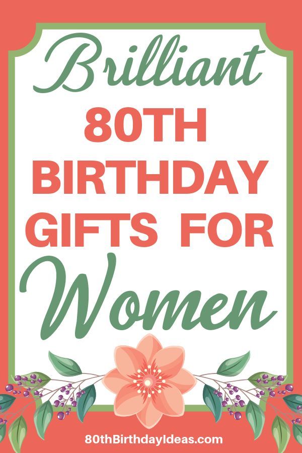 the words brilliant 30th birthday gifts for women on an orange background with flowers and leaves