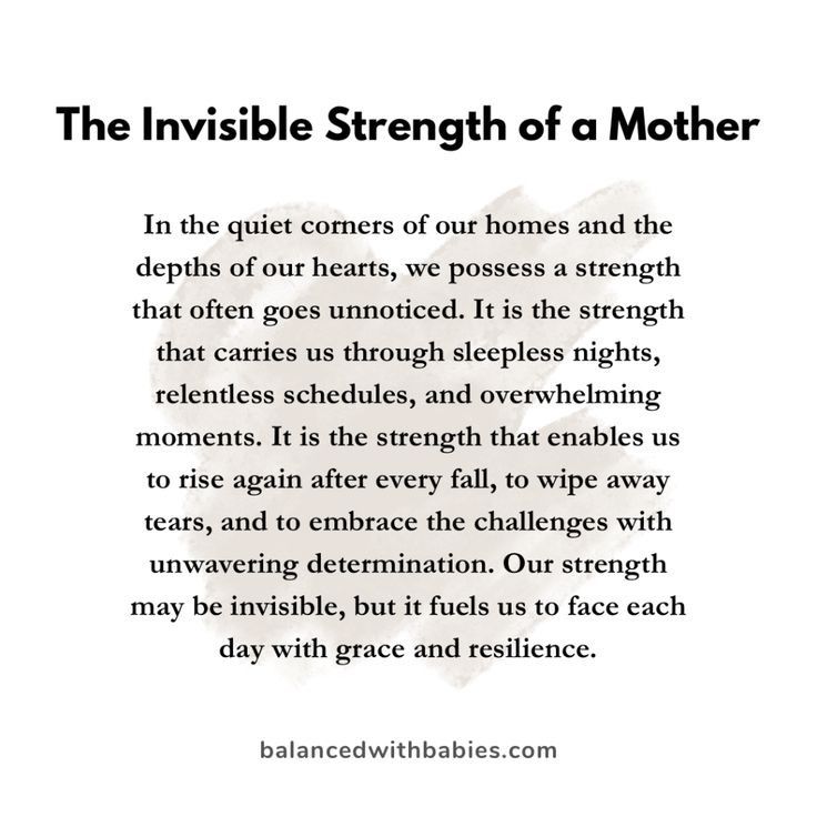 the invisible strength of a mother quote on white background with black and white text that reads,