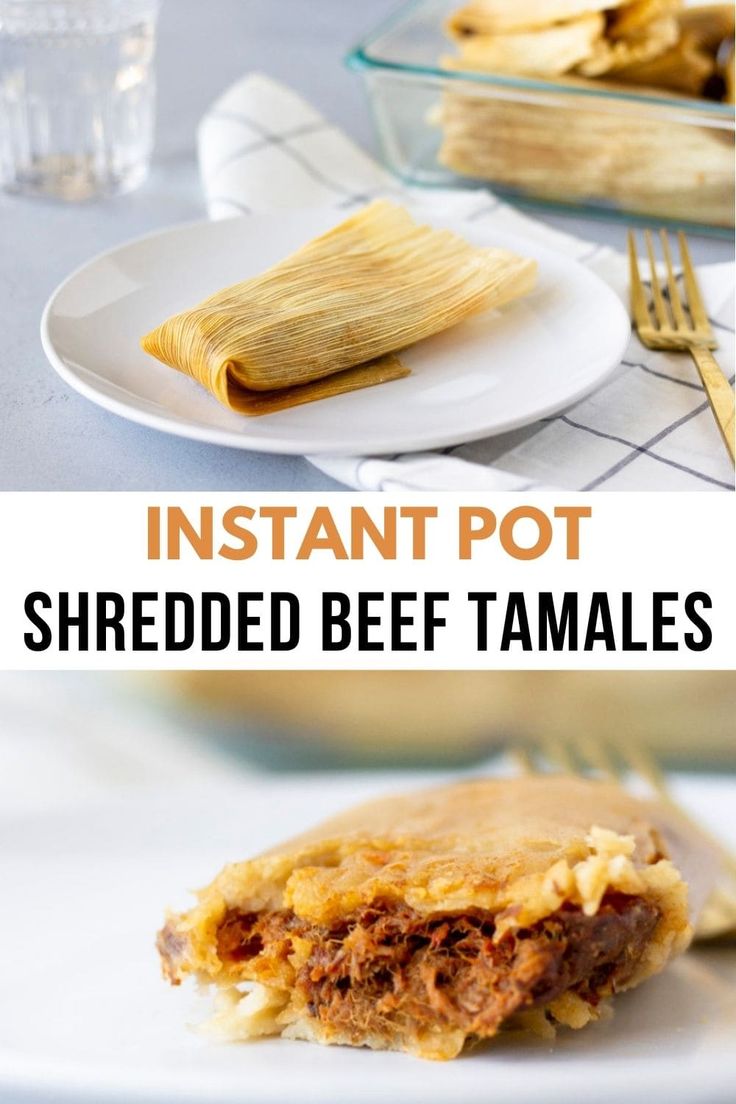 instant pot shredded beef tamales on a white plate with fork and glass bowl in the background